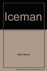 Iceman: The story of Ron Rearick