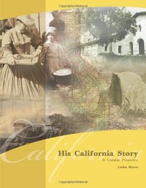His California Story: In Christian Perspective