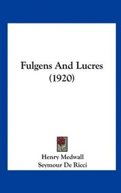 Fulgens And Lucres (1920)