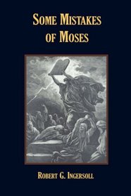 Some Mistakes of Moses