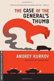The Case of the General's Thumb (Melville International Crime)