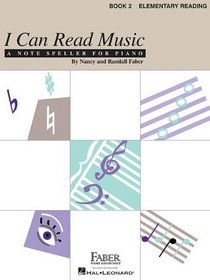 I Can Read Music - Book 2: Elementary Reading (Faber Piano Adventures)