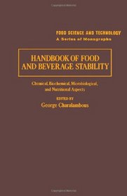 Handbook of Food and Beverage Stability (Food Science and Technology)