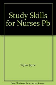 Study Skills for Nurses