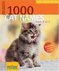 1000 Cat Names: From A to Z