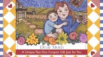Dear Mom: A Unique Tear-Out Coupon Gift Just for You (Coupon Collections)