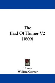 The Iliad Of Homer V2 (1809)