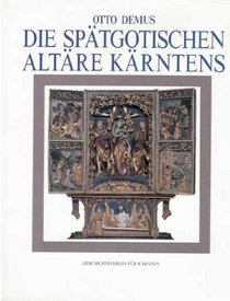 Die spatgotischen Altare Karntens (Aus Forschung und Kunst) (German Edition)