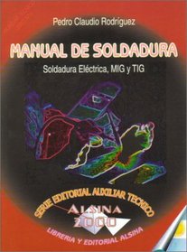 Manual de Soldadura, Soldadura Electrica, MIG y TIG