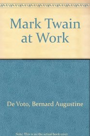 Mark Twain at Work
