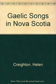 Gaelic Songs in Nova Scotia