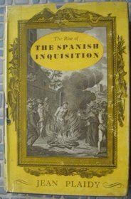 Rise of the Spanish Inquisition