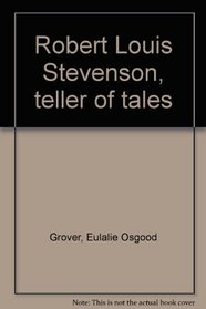 Robert Louis Stevenson, teller of tales
