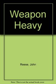 Weapon Heavy