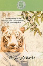 The Jungle Books: Featuring the Complete and Unabridged Works the Jungle Book and the Second Junge Book (Kennebec Large Print Perennial Favorites Collection)