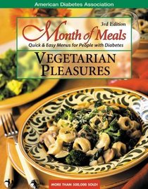 Month of Meals: Vegetarian Pleasures