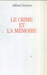 Le crime et la memoire (French Edition)