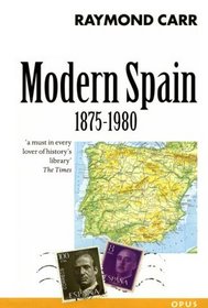 Modern Spain (Opus Books)