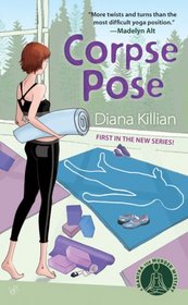 Corpse Pose (Mantra for Murder, Bk 1)