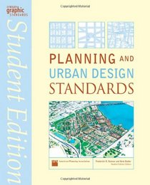 Planning and Urban Design Standards (Ramsey/Sleeper Architectural Graphic Standards Series)