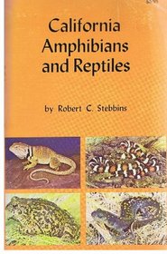 California Amphibians and Reptiles (California Natural History Guides)