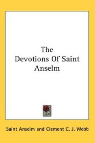 The Devotions Of Saint Anselm