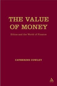 Value of Money: Ethics and the World of Finance