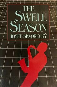 The Swell Season: A Text on the Most Important Things in Life