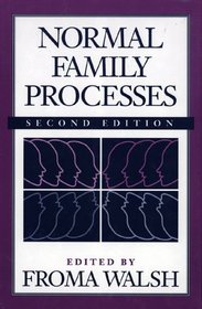 Normal Family Processes, Second Edition