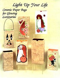 Light Up Your Life Ceramic Paper Bags for Glowing Luminarias