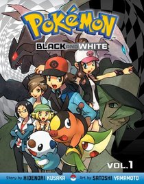 Pokemon Black and White, Vol. 1 (Pokmon Black and White)