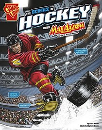The Science of Hockey with Max Axiom, Super Scientist (The Science of Sports with Max Axiom)