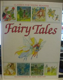 Fairy Tales (Classics for Young Readers)