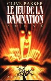 Le Jeu de la Damnation (The Damnation Game) (French Edition)