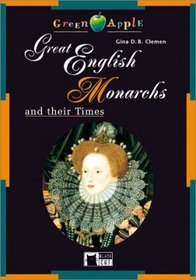 Great English Monarchs and their Times. 5./6. Klasse. Buch und CD