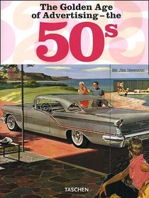 The Golden Age of Advertising - the 50's