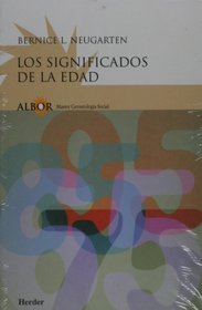Los significados de la edad (Spanish Edition)