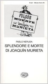 Splendore e morte di Joaqun Murieta