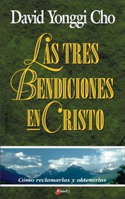 Tres Bendiciones en Cristo