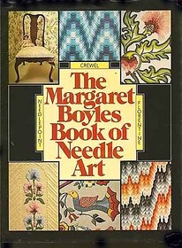 The Margaret Boyles Book of Needle Art