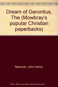 Dream of Gerontius (Mowbray's popular Christian paperbacks)