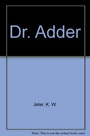 Dr. Adder