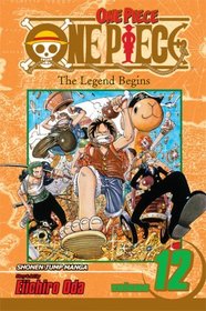 One Piece Volume 12: Vol 12 (Manga)