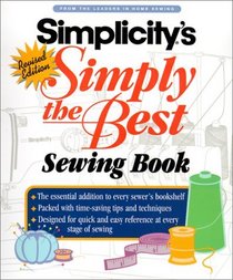Simplicity: Simply the Best Sewing Book