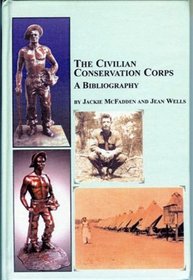 The Civilian Conservation Corps: A Bibliography