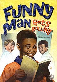 Funny Man Gets Rolling (Cover-to-Cover Books)