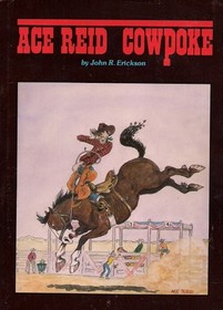 Ace Reid, Cowpoke