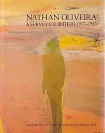 Nathan Oliveria: A Survey Exhibition, 1957-1983