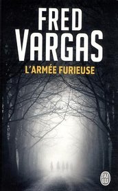 L'Armee Furieuse (French Edition)