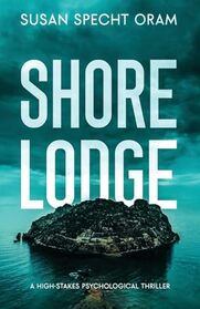 Shore Lodge (Millersville, Bk 1)